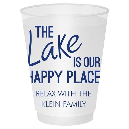 The Lake is Our Happy Place Shatterproof Cups